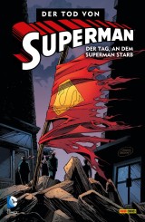 Superman - Der Tod von Superman - Bd. 1: Der Tag, an dem Superman starb