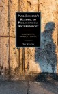 Paul Ricoeur's Renewal of Philosophical Anthropology