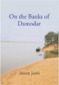 On The Banks Of Damodar