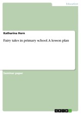Fairy tales in primary school. A lesson plan