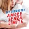 Amore senza limite