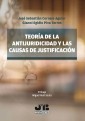 Teoría de la antijuridicidad y las causas de justificación