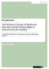 The Inclusive Concept of Montessori Education and the Human Right to Education for the Disabled