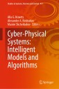 Cyber-Physical Systems: Intelligent Models and Algorithms