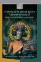 Historia de la ciencia ficción latinoamericana II