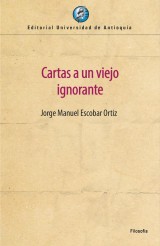 Cartas a un viejo ignorante