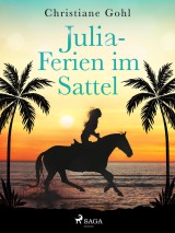 Julia - Ferien im Sattel