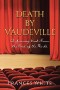 Death by Vaudeville