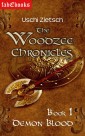 The Woodzee Chronicles: Book 1 - Demon Blood