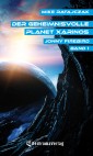 Der geheimnisvolle Planet Xarinos
