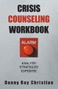 Crisis Counseling Workbook