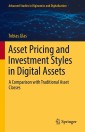 Asset Pricing and Investment Styles in Digital Assets