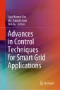 Advances in Control Techniques for Smart Grid Applications