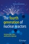 The fourth generation of nuclear reactors