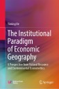 The Institutional Paradigm of Economic Geography