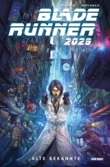 Blade Runner 2029 (Band 1) - Alte Bekannte