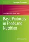 Basic Protocols in Foods and Nutrition