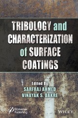 Tribology and Characterization of Surface Coatings