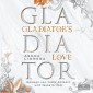 Gladiator's Love. Vom Feuer gezeichnet