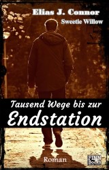 Tausend Wege bis zur Endstation