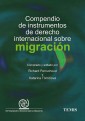 Compendio de instrumentos de derecho intrernacional sobre migración