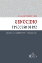 Genocidio y proceso de paz