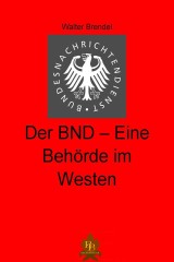 Der BND  - Eine Behörde im Westen