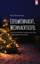 Eifelweihnacht, Weihnachtseifel