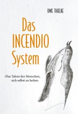Das INCENDIO-System