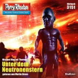 Perry Rhodan 3151: Unter dem Neutronenstern
