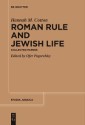 Roman Rule and Jewish Life