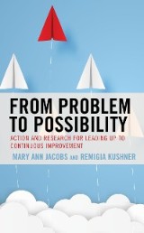 From Problem to Possibility
