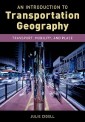 An Introduction to Transportation Geography