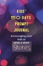 Kids' 50 Days Prompt Journal