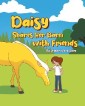 Daisy Shares Her Barn with Friends