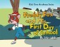 Freddy Fox and His First Day of School