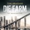 DIE FARM (Traveler 1)