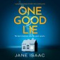 One Good Lie