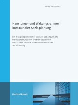 Handlungs- und Wirkungsrahmen kommunaler Sozialplanung