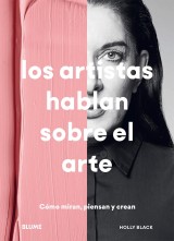 Los artistas hablan sobre el arte