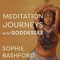 Meditation Journeys with Goddesses