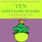 Brothers Grimm and Hans Christian Andersen: Ten child-friendly fairytales