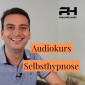 Audiokurs Selbsthypnose