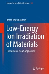 Low-Energy Ion Irradiation of Materials