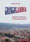 Gringolandia