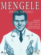Mengele - anioł śmierci