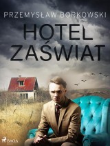 Hotel Zaswiat