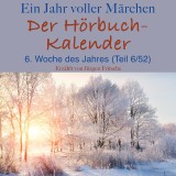 Ein Jahr voller Märchen: Der Hörbuch-Kalender