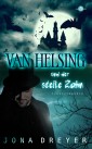 Van Helsing und der steile Zahn