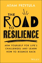 The Road to Resilience
